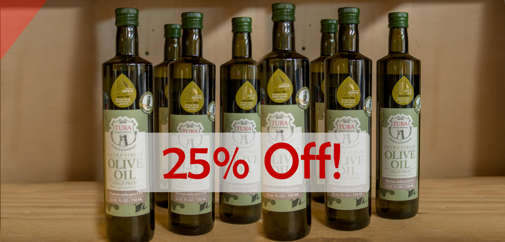 Passover Sale! Olive Oil 25% Off. Rejoice this season with products from Judea and Samaria